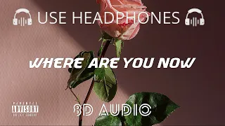 Lost Frequencies - Where Are You Now ft. Calum Scott (8D Audio) 🎧