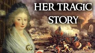 The Tragic Life of Marie Antoinette’s Only Surviving Child | Marie Thérèse