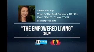 Andrea Raco Talks About Time Being The Real Currency Of Life