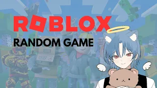 【 ROBLOX 】 Random Game..