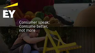 Consumer Speak: Consume better, not more