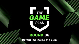 Defending the goal-line | The Game Plan | Round 6 | NRL 2021