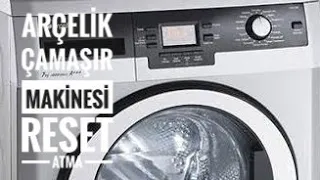 Arçelik Çamaşır Makinesi Reset Sıfırlama Hata Kodu Silme #Arçelik #Beko #Altus #Reset #Atma #Sıfırla