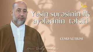 Yasin surəsinin ilk ayələrinin  təfsiri