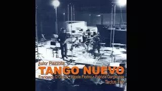 Tactus Trio "Astor Piazzolla - TANGO NUEVO" (2000) (ALBUM COMPLETO)