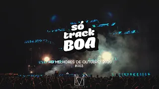 SÓ TRACK BOA | AS MELHORES DE OUTUBRO 2020 SET VINTAGE CULTURE, ALOK , DUBDOGZ, KVSH #003 🎵💥