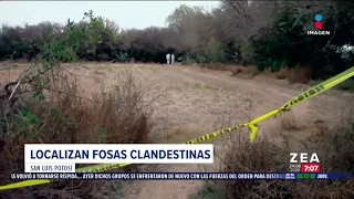 Hallan fosas clandestinas en San Luis Potosí | Noticias con Francisco Zea