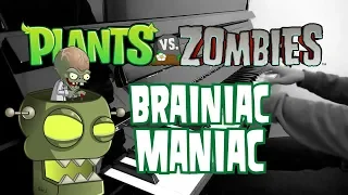 Plants vs Zombies - Brainiac Maniac (Dr Zomboss) - Piano