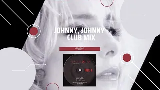 Jeanne Mas - Johnny, Johnny - Club Mix - 2005