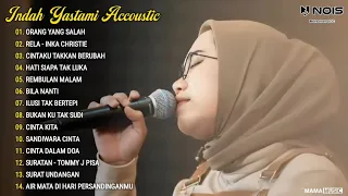 Indah Yastami Full Album "ORANG YANG SALAH, RELA" Lagu Galau Viral Tiktok 2024