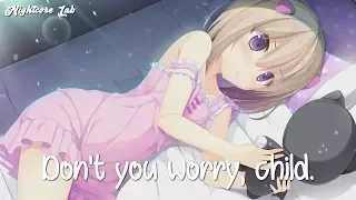 Nightcore - Don't You Worry Child