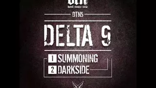 Delta 9    Summoning