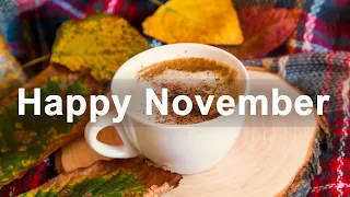 Happy November Jazz - Elegant November Jazz and Bossa Nova Music for Positive Mood