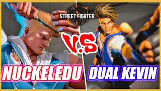 SF6 CB 🔥 NuckleDu (Guile) vs Dual Kevin (Luke) 🔥 Street Fighter 6