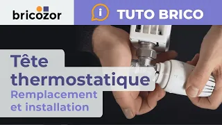 Tête Thermostatique pour Radiateur ► Nos Conseils d'Installation et Remplacement