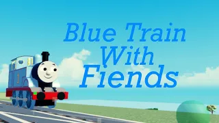 Blue Train With Friends | Trailer