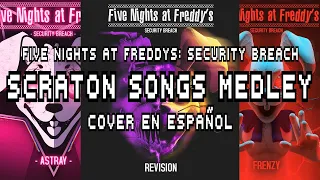 SCRATON MEDLEY - FNAF Security Breach l Ft. @Alis-On l Cover Español l @ScratonMusicOfficial