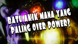 MANA KAH INFINITY STONE TERKUAT?