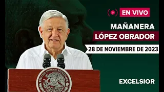 🔴 EN VIVO | Mañanera de López Obrador, 28 de noviembre de 2023