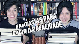 LIVROS DE FANTASIA PARA LER E FUGIR DA REALIDADE