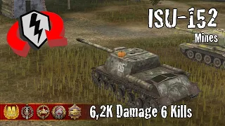 ISU-152  |  6,2K Damage 6 Kills  |  WoT Blitz Replays
