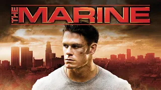 The Marine (2006) Movie Review