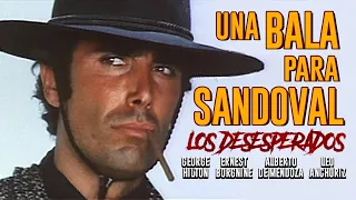 UNA BALA PARA SANDOVAL -Los desesperados- (Julio Buchs) SPAGHETTI WESTERN