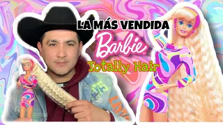 LA BARBIE MÁS VENDIDA EN TODO EL MUNDO TOTALLY HAIR | LA BARBIE CON EL CABELLO MÁS LARGO