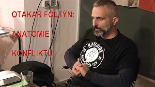 Otakar Foltýn: Anatomie konfliktu (CTS 16.11.2023)