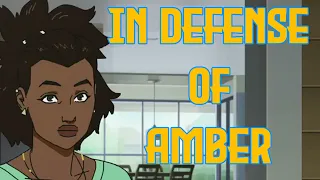 In Defense of Amber (INVINCIBLE)