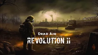 S.T.A.L.K.E.R: Dead Air Revolution II - в лощину + Сноураннер