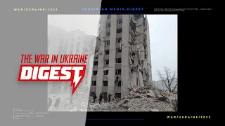 The war in Ukraine. Digest 1 for 13.03.2022