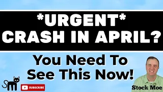 *URGENT* ⛔️ Stock Market Crash In April?