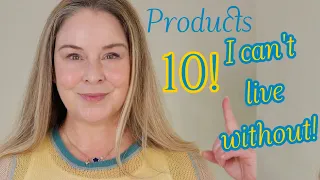 10 Beauty Products I Can't Live Without!  Collab with @TamarasTimelessBeauty ! Mature Beauty Musts!