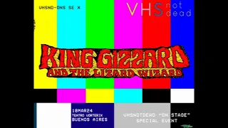 King Gizzard & The Lizard Wizard - Teatro Vorterix, Buenos Aires / 18MAR24