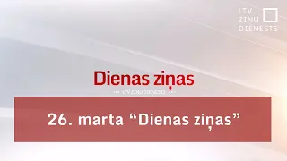 26. marta "Dienas ziņas"