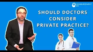 The 4 REASONS for DOCTORS to be in a PRIVATE PRACTICE | Doc to Doc Episode 10