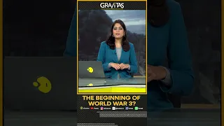 Gravitas | The beginning of World War 3? | WION Shorts