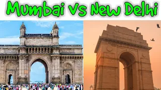 Mumbai vs Delhi city comparation | Mumbai city | New Delhi city