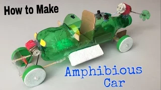 How to Make Amphibious Car Using Plastic Bottle - incredible idea - Boat and Car in One