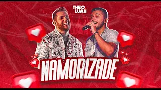 Theo e Luan - NAMORIZADE (DVD Melhor Viagem)