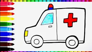 AMBULANCE 🚑Drawing, Painting and Coloring for Kids and Toddlers