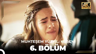 Muhteşem Yüzyıl: Kösem 6. Bölüm (4K)