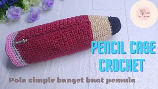 How to crochet pencil case || merajut tempat pensil mudah