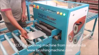 Eco 2 PRM model deburring machine for aluminium & SS / MS sheet