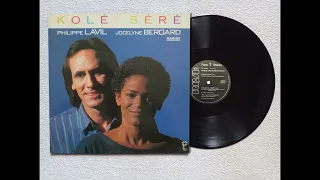 Philippe Lavil & Jocelyne Beroard – Kolé Séré.1987 (Version Maxi 45t)