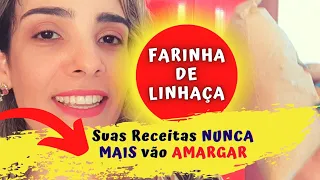 Como Fazer Farinha De Linhaça | SUPER FÁCIL | Nunca Mais Suas Receitas Vão Amargar!