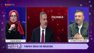 NELER OLUYOR - ÇAĞIN TEHLİKESİ YAPAY ZEKA MI - ALİ İZMİRLİ - 25 NİSAN 2024