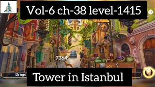 June's journey | volume 6 | chapter 38 |  level 1415 | Tower in Istanbul