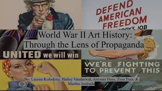 World War II art History: Through the Lens of Propaganda